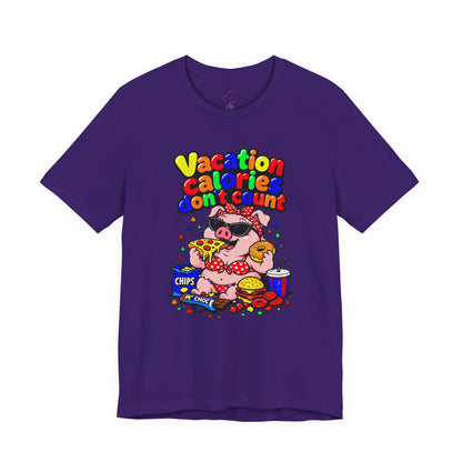 Vacation calories don't count T-shirt