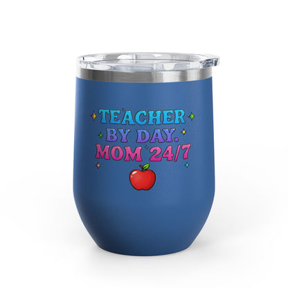 Teacher by day mom 24/7 Tumbler