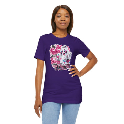 My hot flashes are scarier than Halloween T-shirt