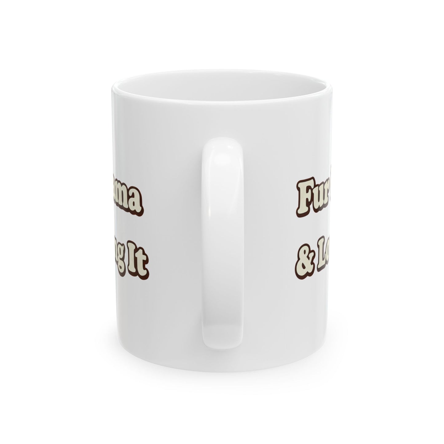 Fur mama & loving it Mug