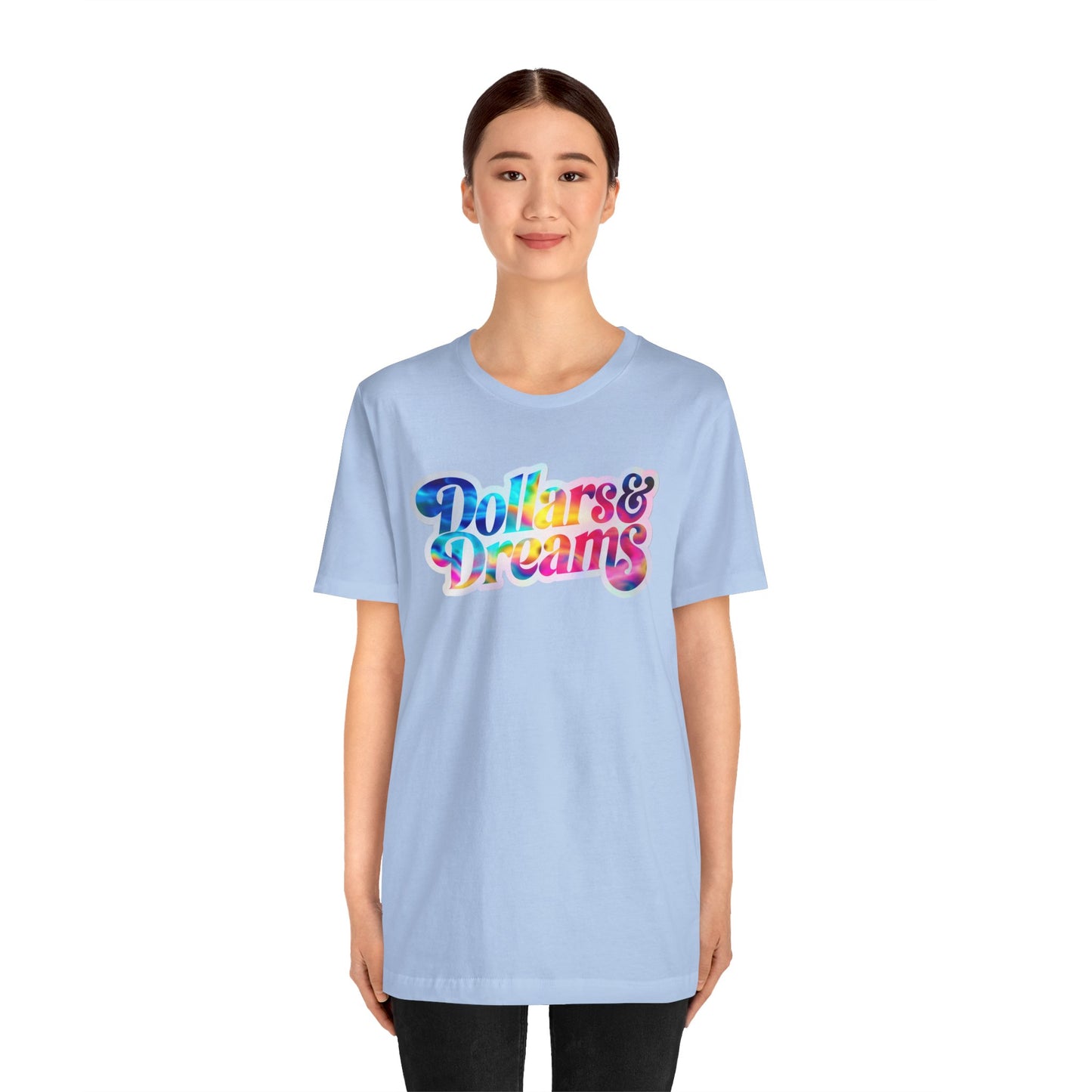 Dollars & Dreams T-shirt