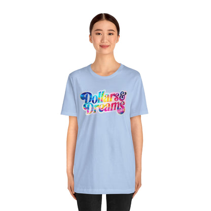 Dollars & Dreams T-shirt