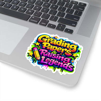 Grading papers & raising legends Sticker
