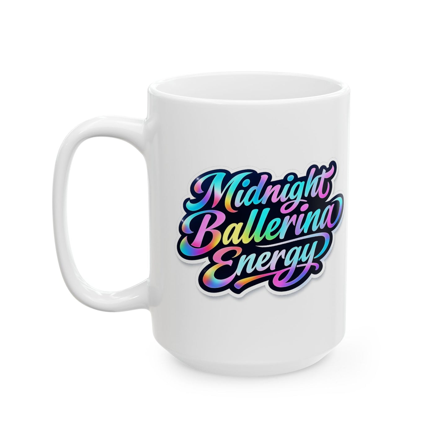 Midnight ballerina energy Mug