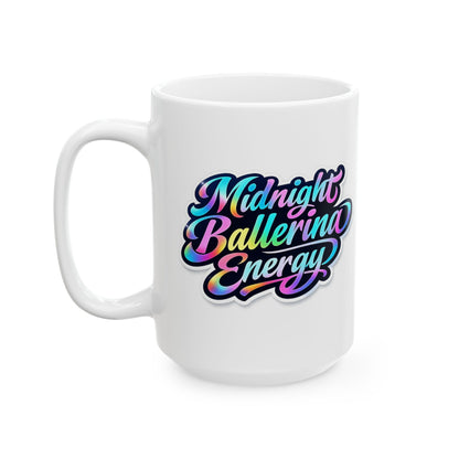 Midnight ballerina energy Mug
