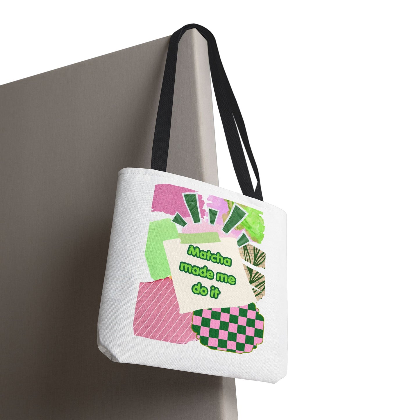 Matcha made me do it Tote Bag