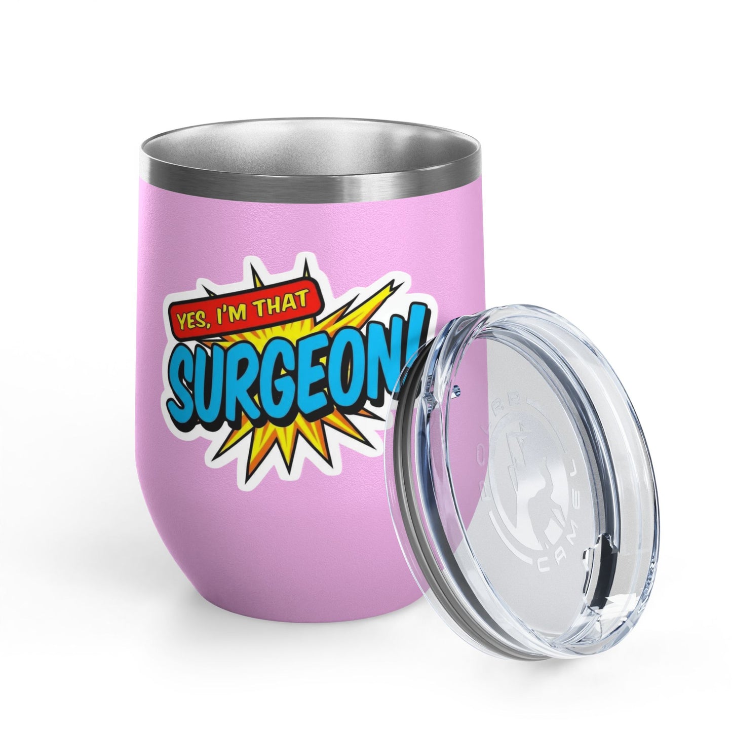 Yes, I'm that SURGEON Tumbler