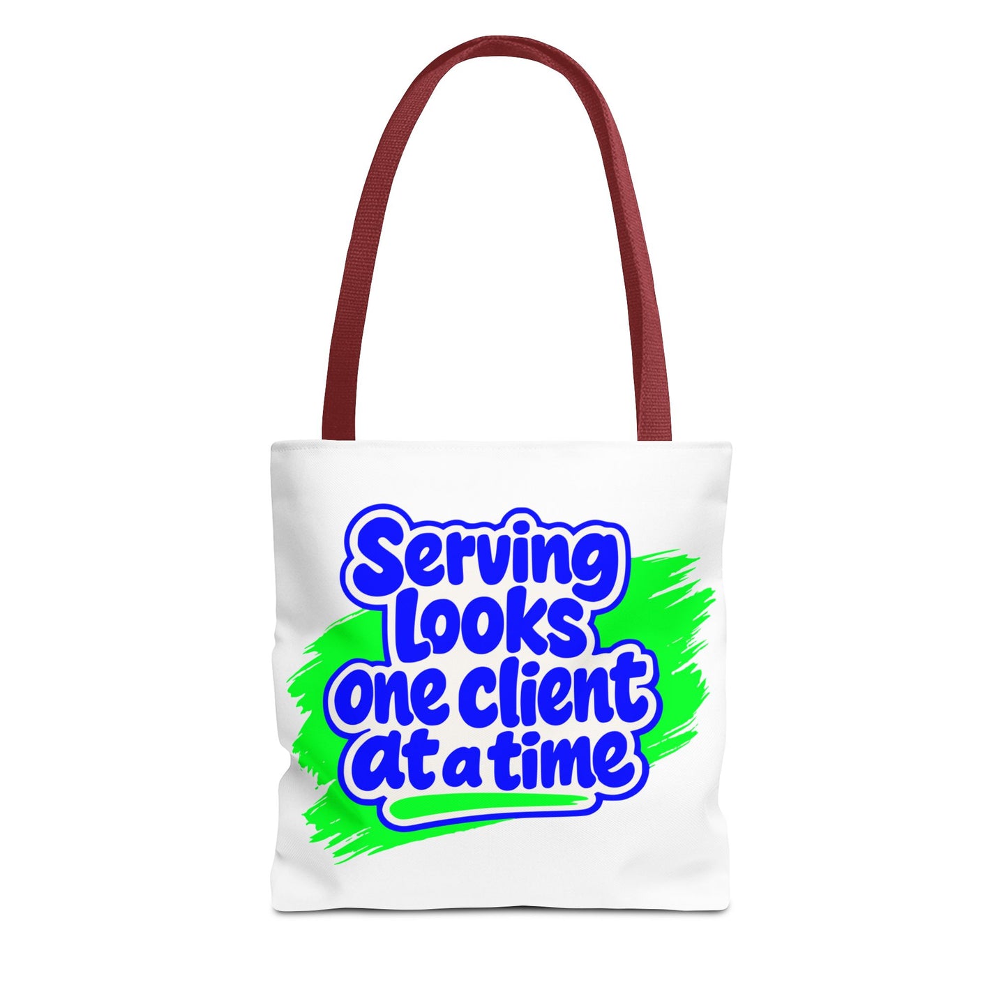 Serving looks one client at a time Tote Bag