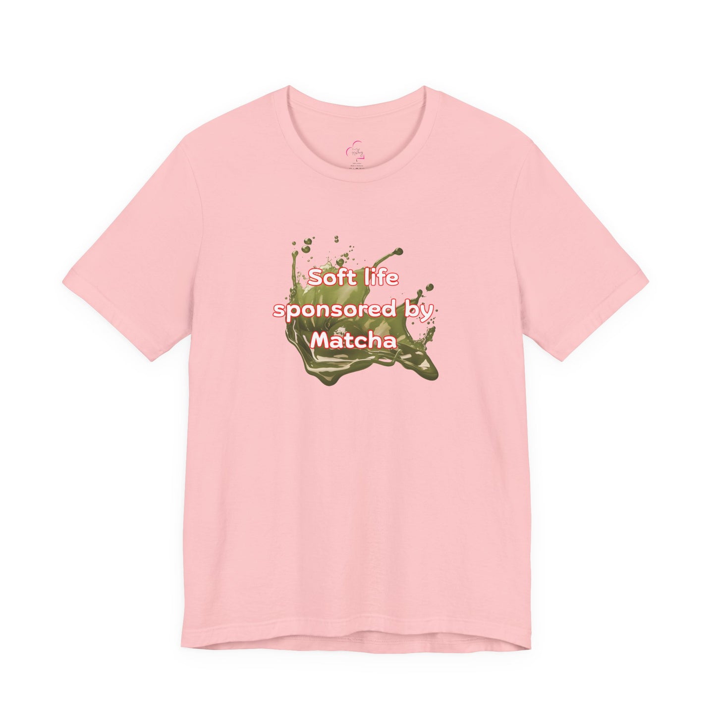 Soft life sponsored by Matcha T-shirt