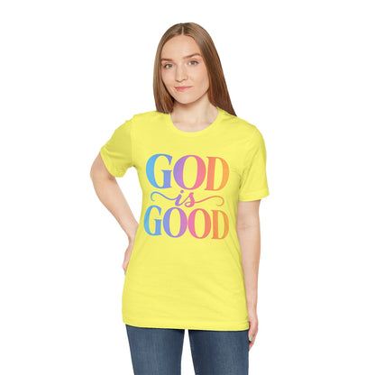 GOD is GOOD T-shirt