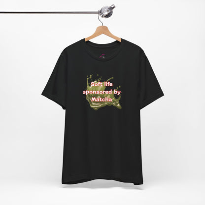 Soft life sponsored by Matcha T-shirt