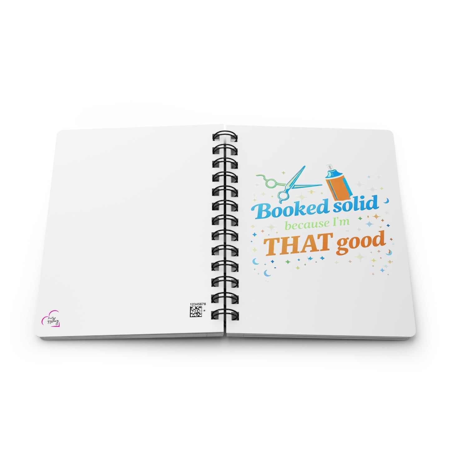 Booked solid because I'm THAT good Journal