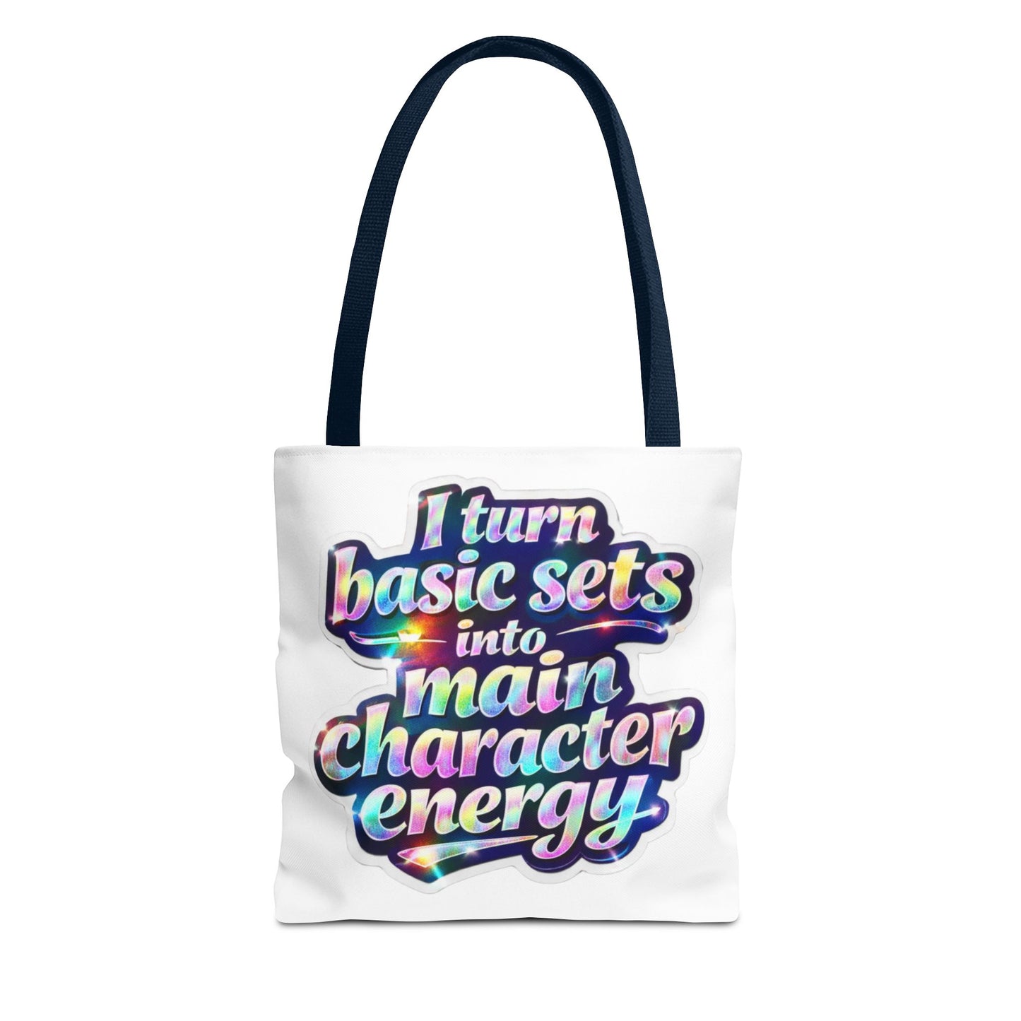 I turn basic sets into main character energy Tote Bag