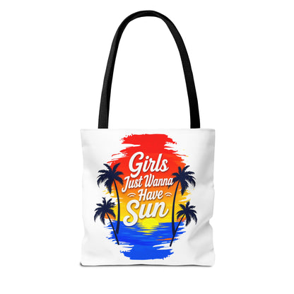 Girls just wanna have sun Tote Bag
