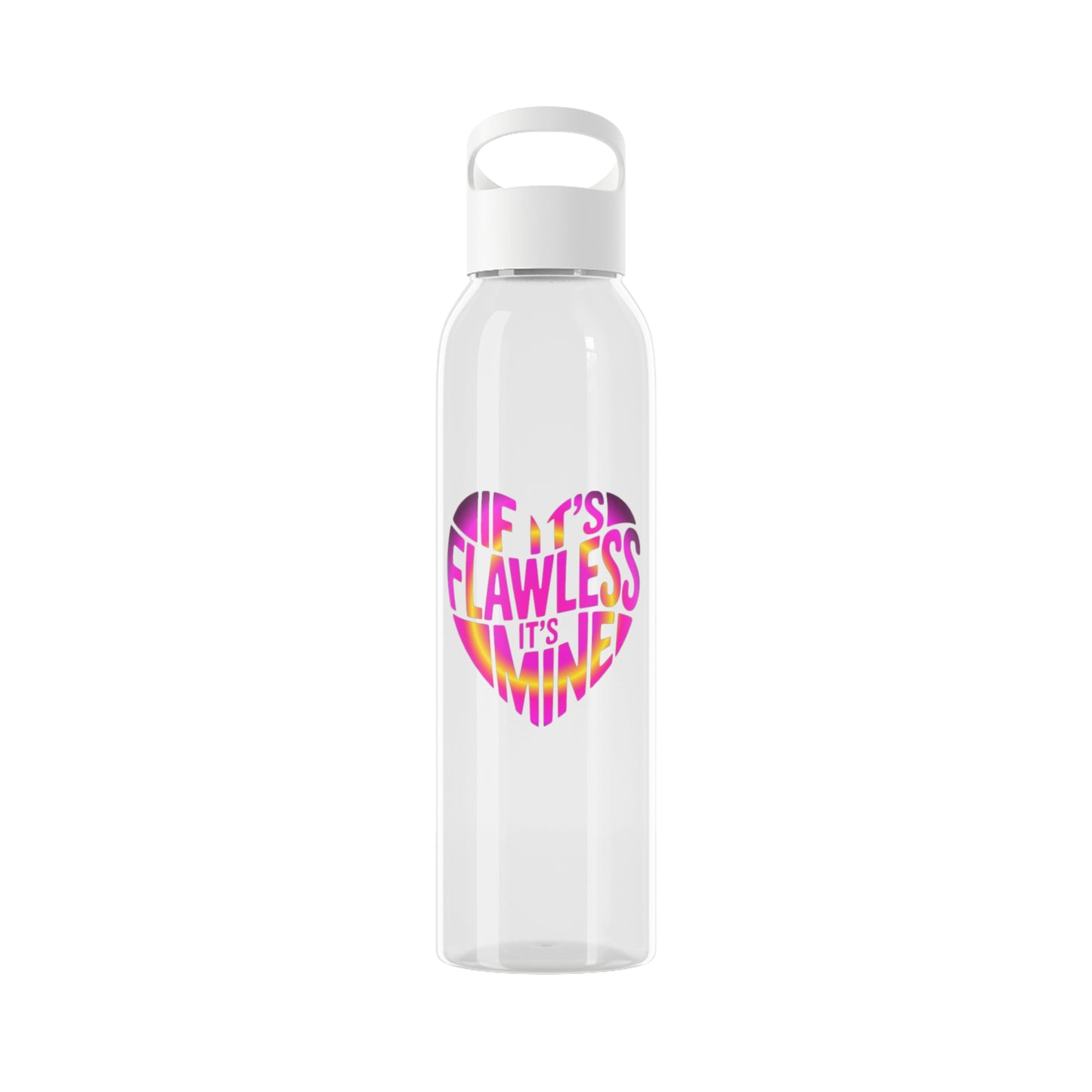 If it's flawless it's mine Water Bottle