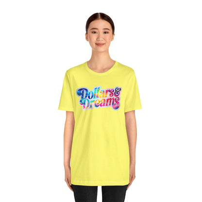 Dollars & Dreams T-shirt