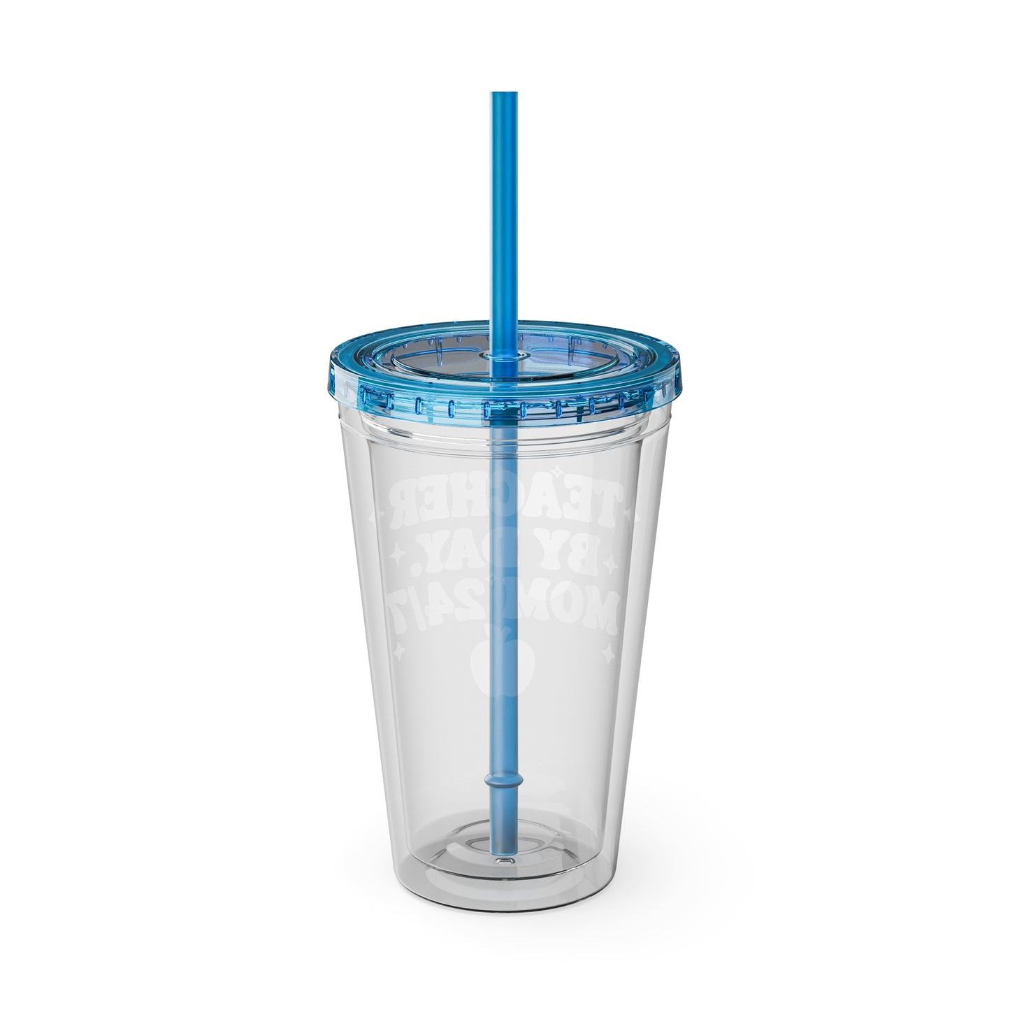 Teacher by day mom 24/7 Clear Insulated Cup