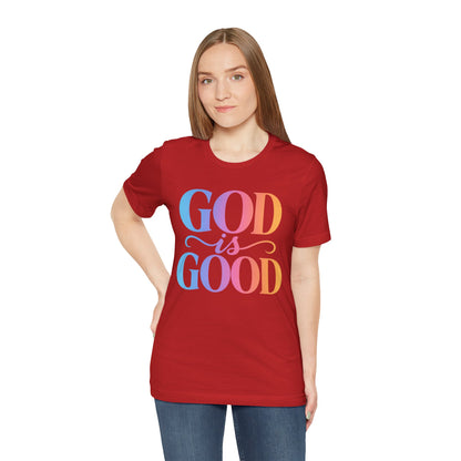 GOD is GOOD T-shirt