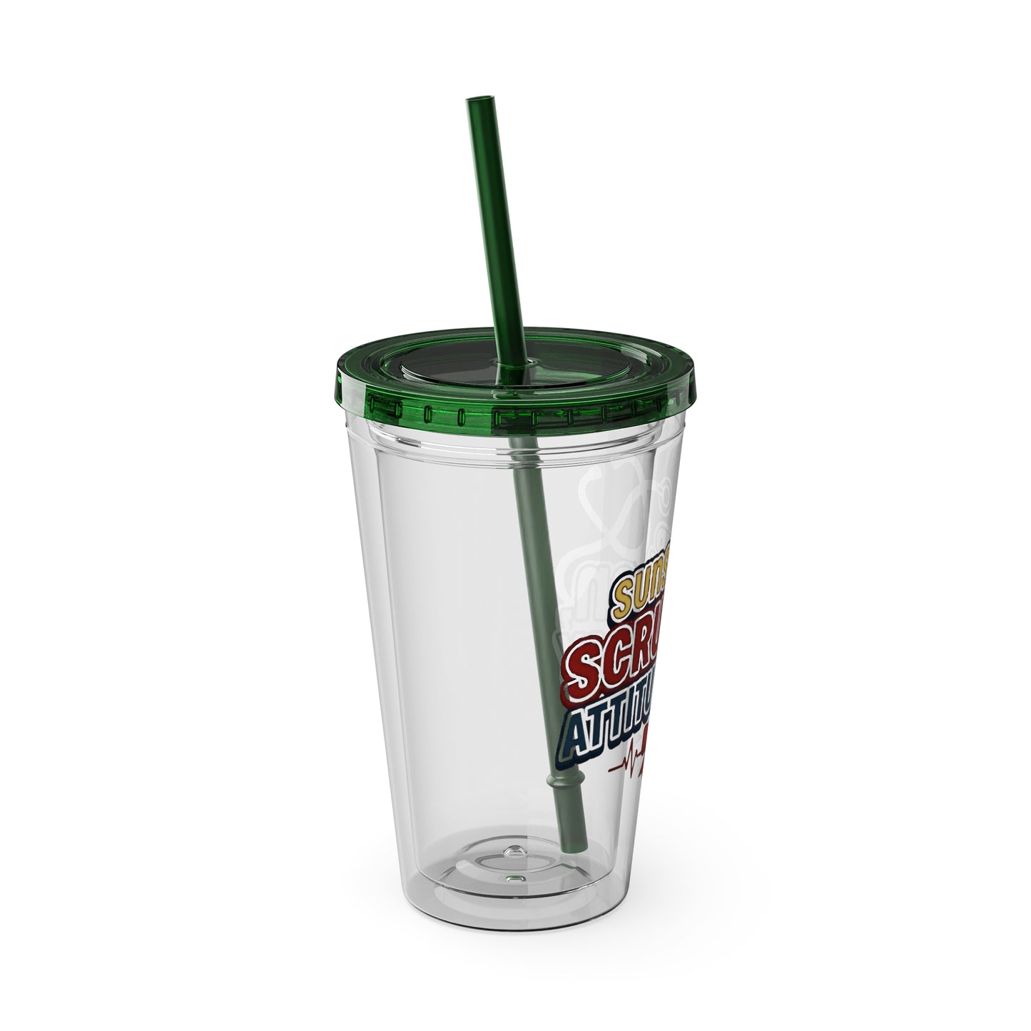Suns up, scrubs on, attitude ready Clear Insulated Cup