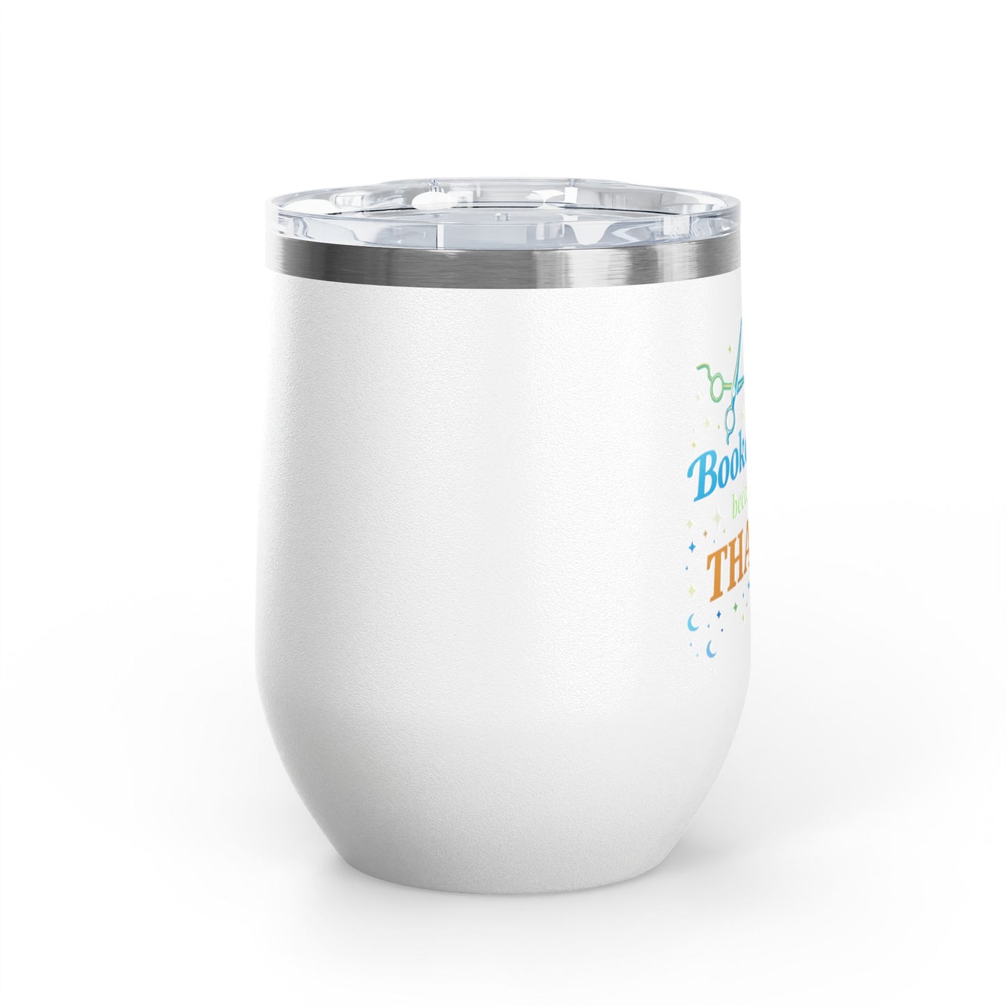 Booked solid because I'm THAT good Tumbler