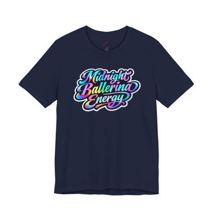 Midnight ballerina energy T-shirt