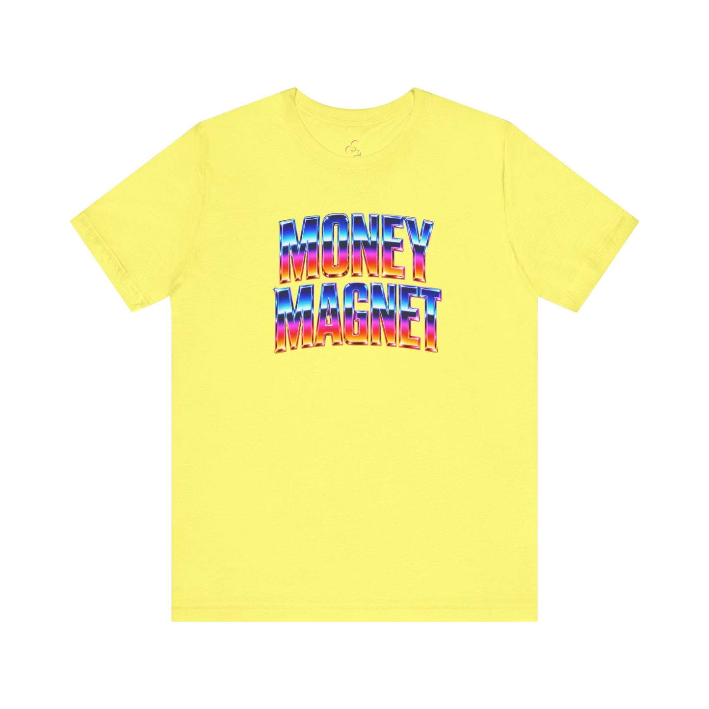 Money magnet T-shirt