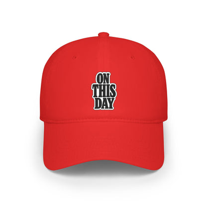 On this day Baseball Cap