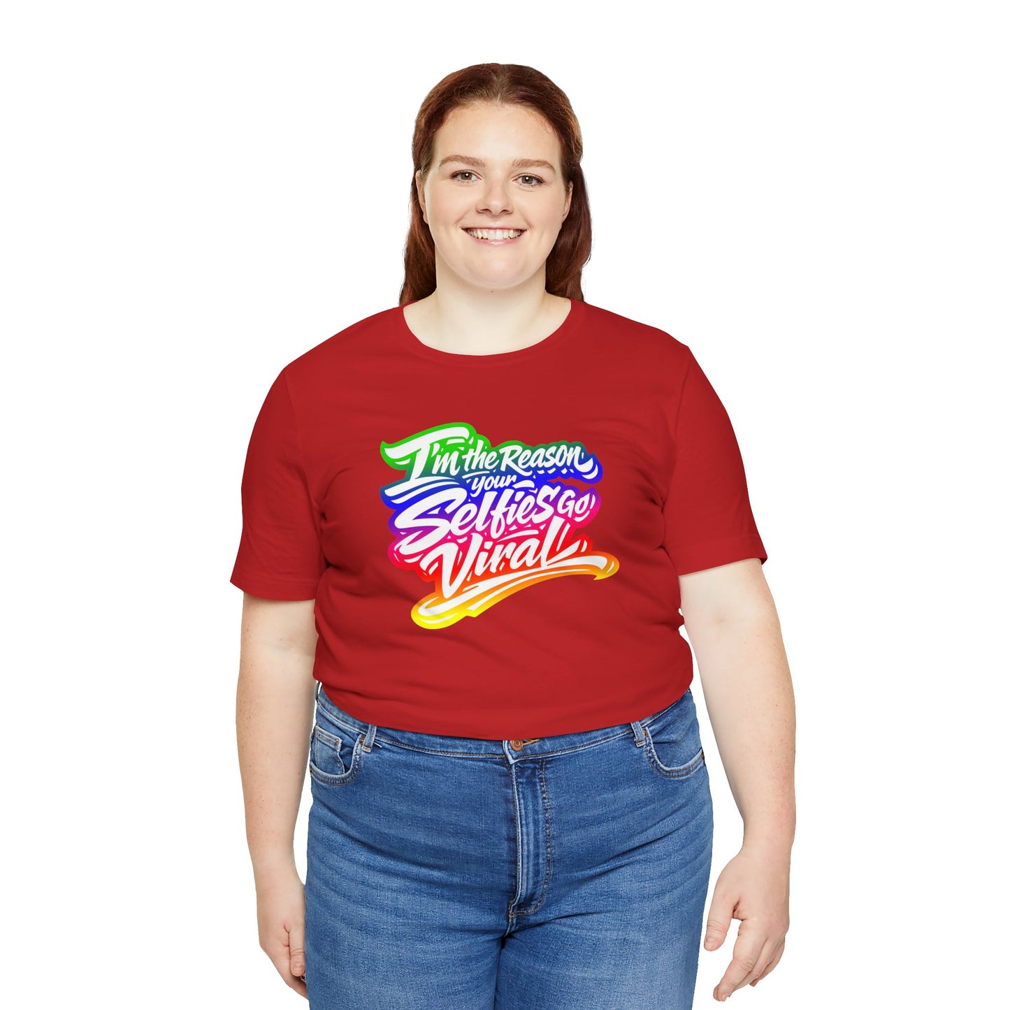 I'm the reason your selfies go viral T-shirt