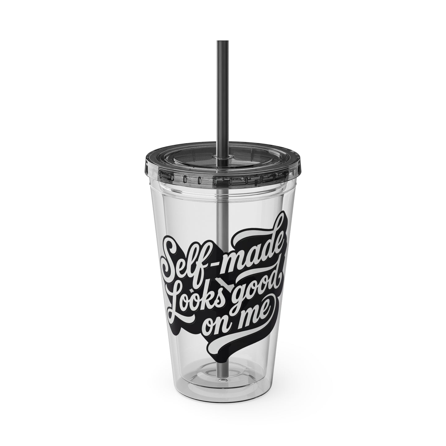 Self-made looks good on me Insulated Cup