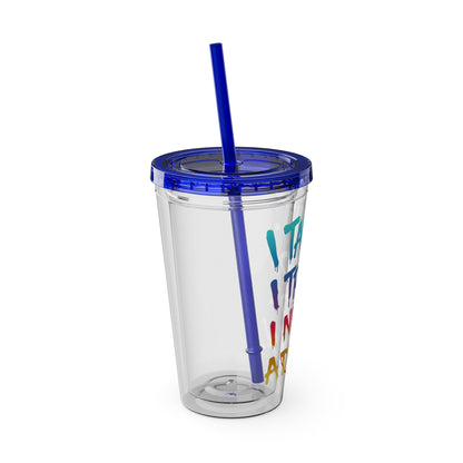 I taught. I tried. I need a drink Clear Insulated Cup