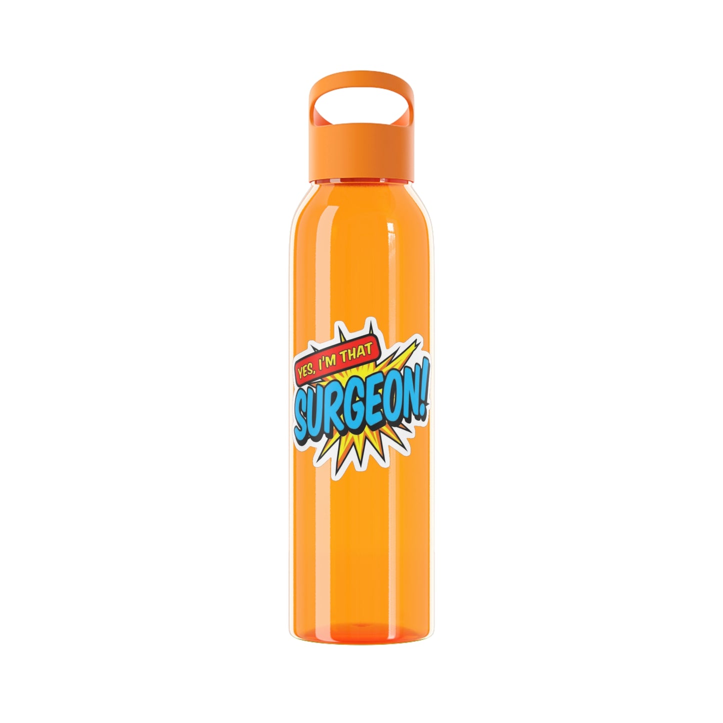 Yes, I'm that SURGEON Water Bottle