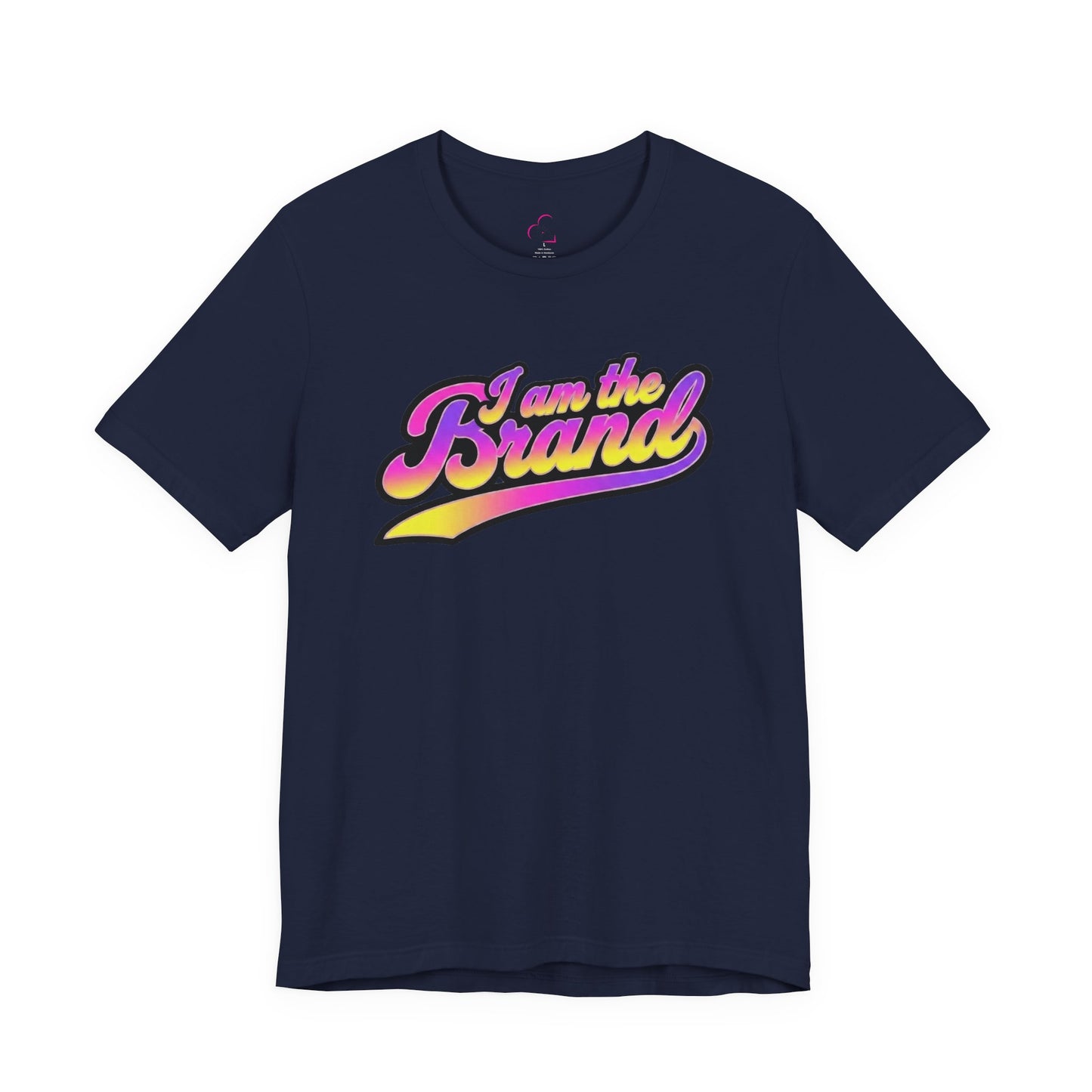 I am the brand T-shirt