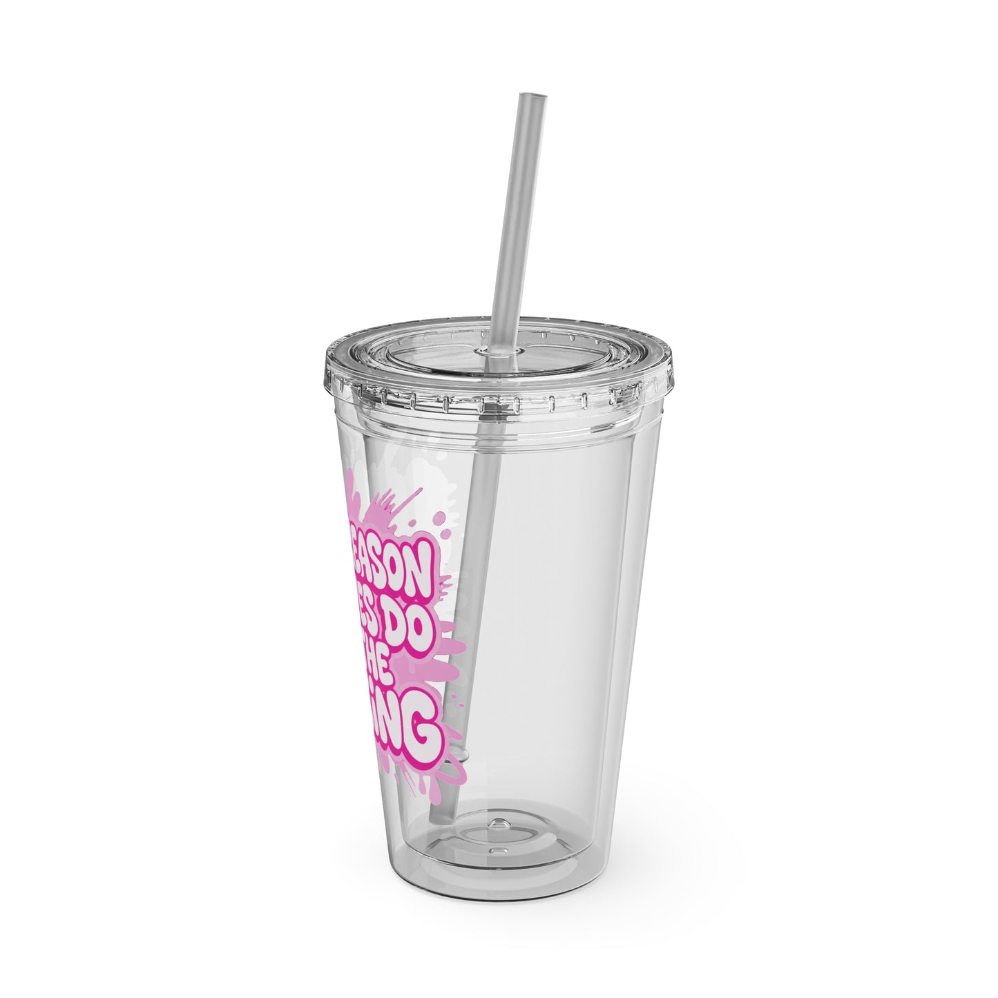 I'm the reason your eyes do all the talking Clear Insulated Cup
