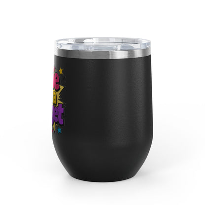 Cutie on a budget Tumbler