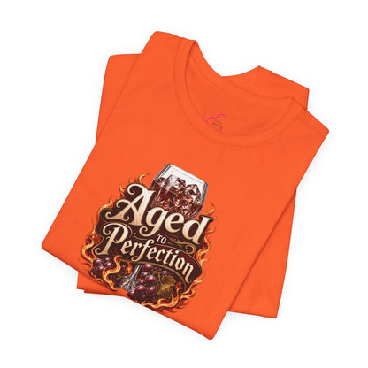 Aged to perfection T-shirt