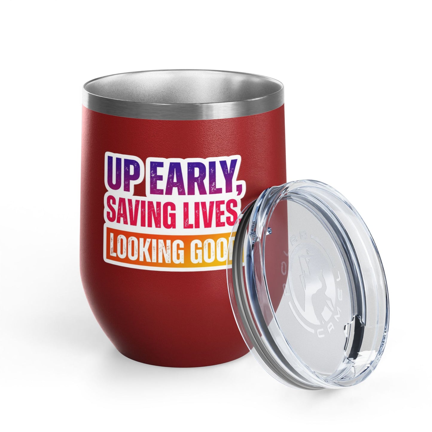 Up early, saving lives, looking good Tumbler