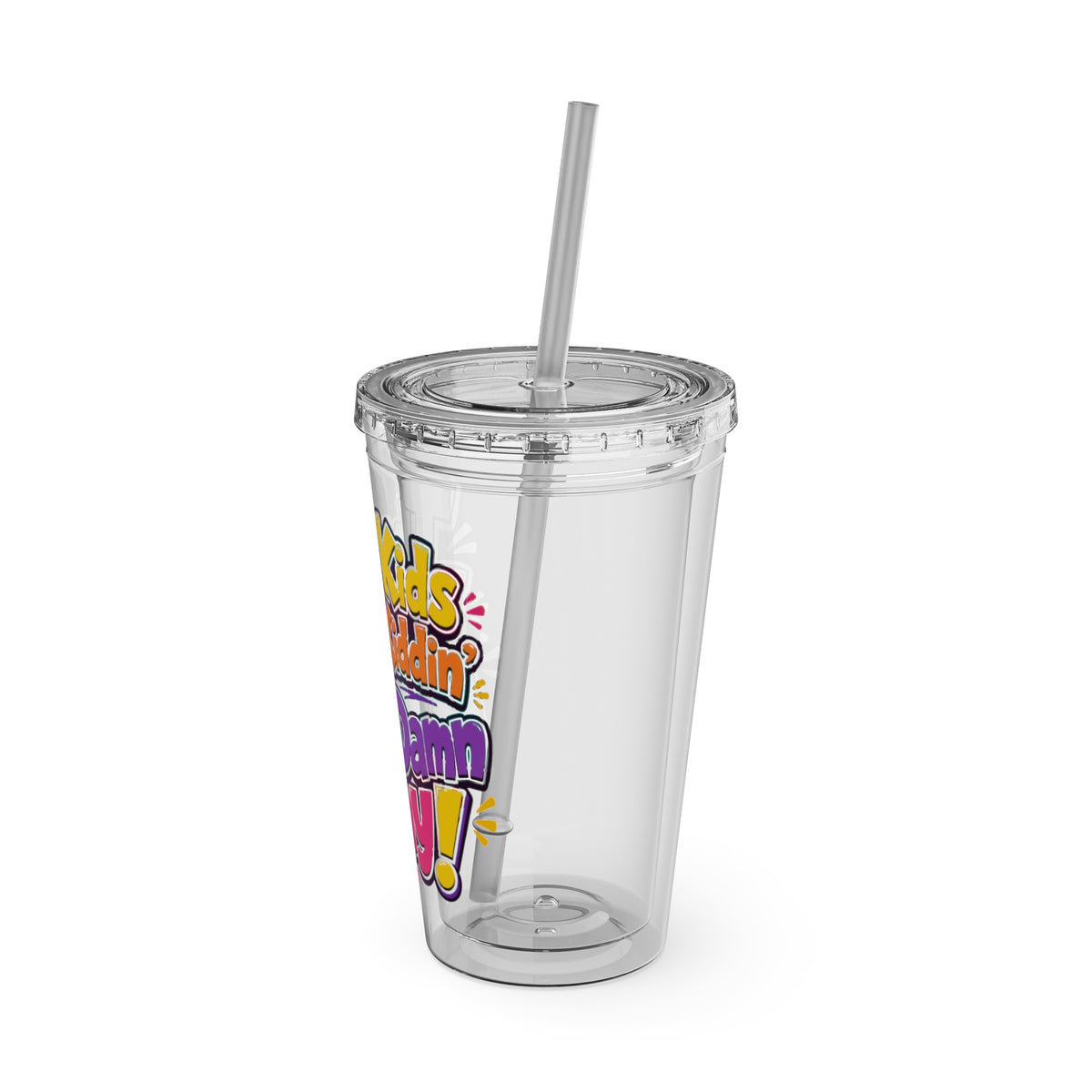 Them kids been kiddin all damn day Insulated Cup