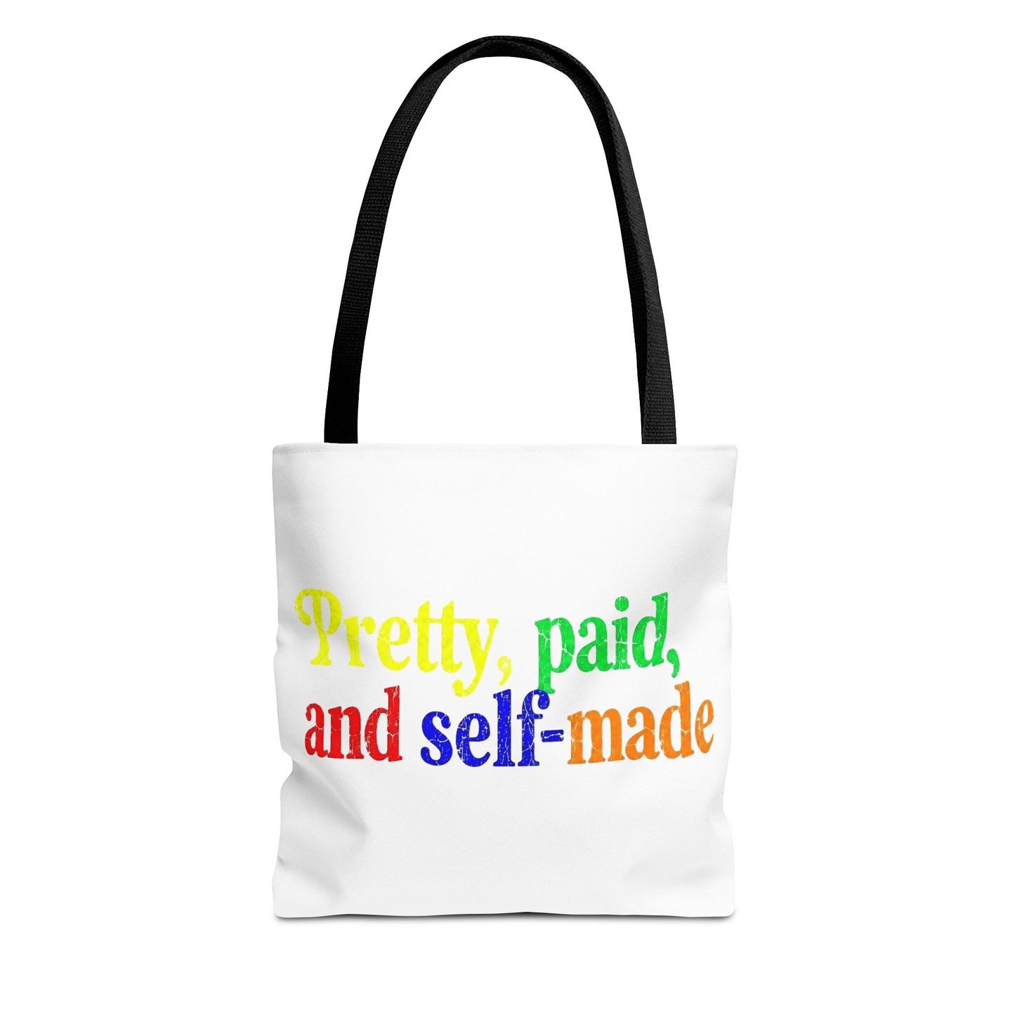 Pretty, paid, and self-made Tote Bag