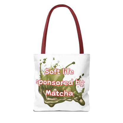 Soft life sponsored by Matcha Tote Bag