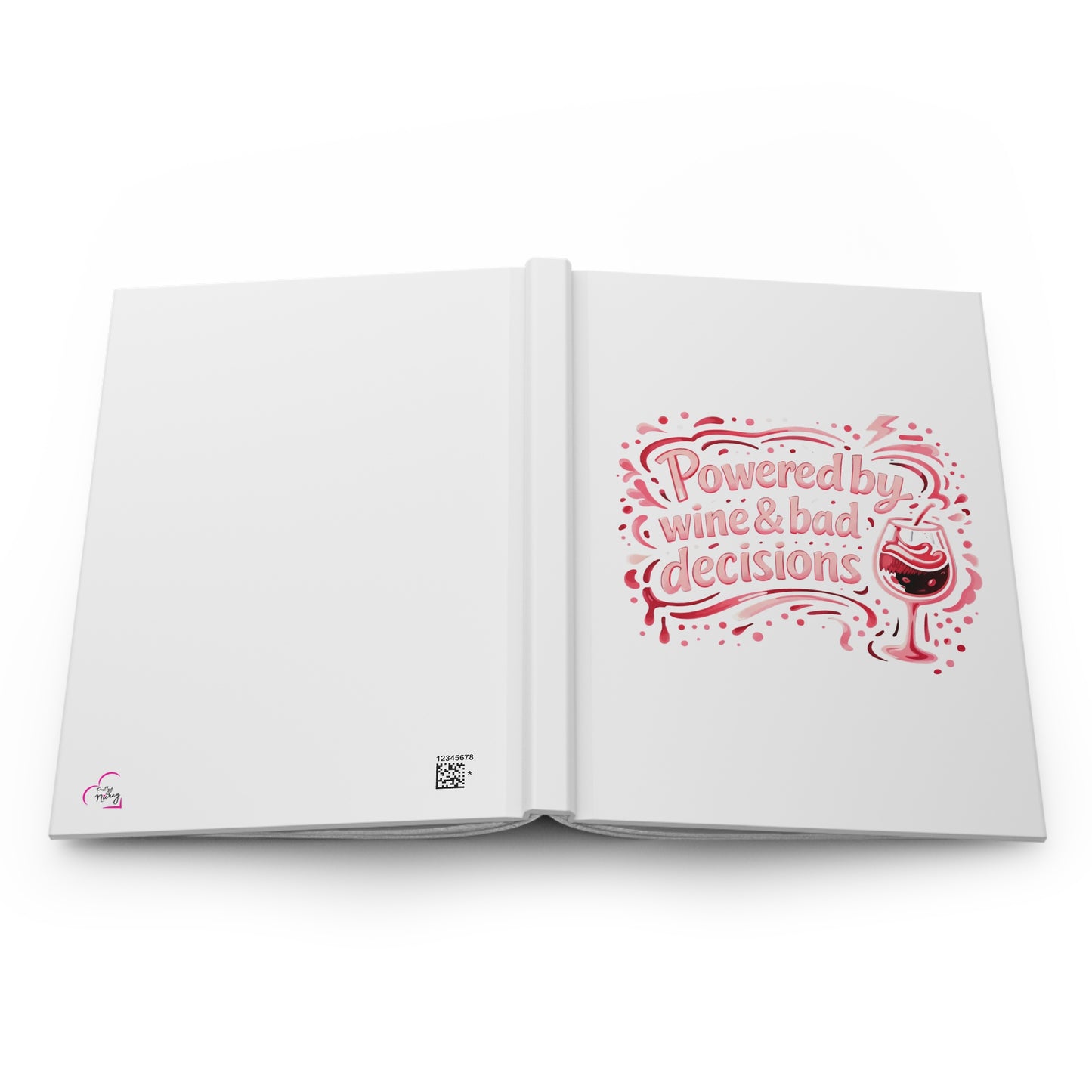 Powered by wine and bad decisions Hardcover Journal