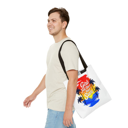 Girls just wanna have sun Tote Bag