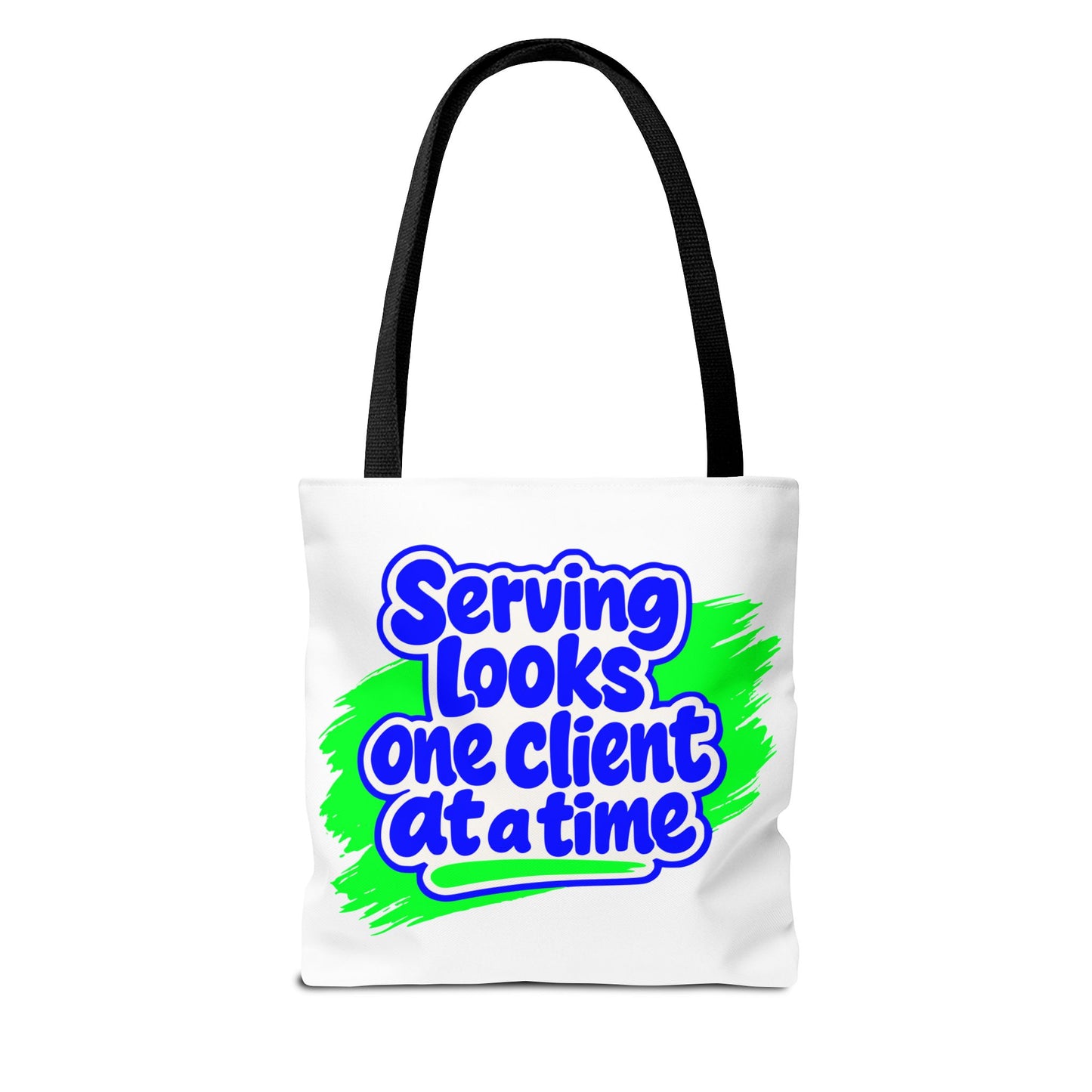 Serving looks one client at a time Tote Bag