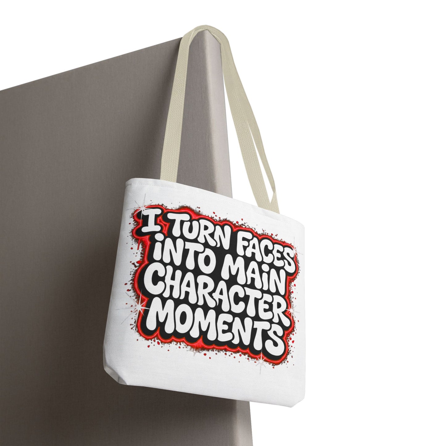 I turn faces into main character moments Tote Bag