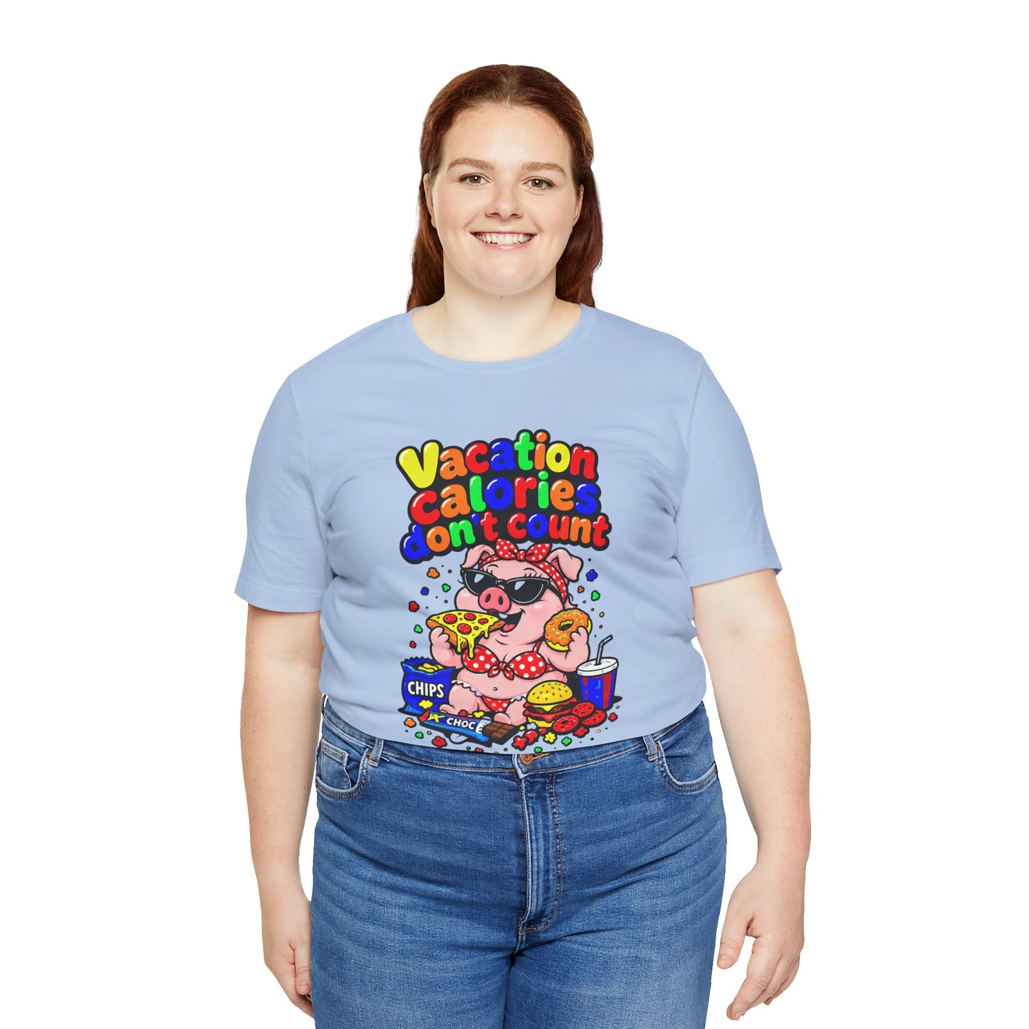 Vacation calories don't count T-shirt