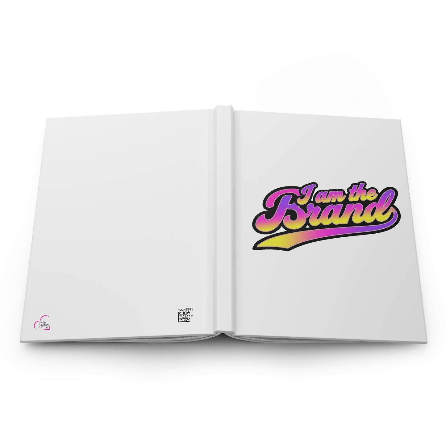 I am the brand Hardcover Journal