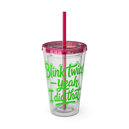 Blink twice yeah I did that Clear Insulated Cup
