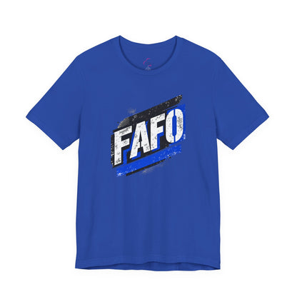 FAFO T-shirt