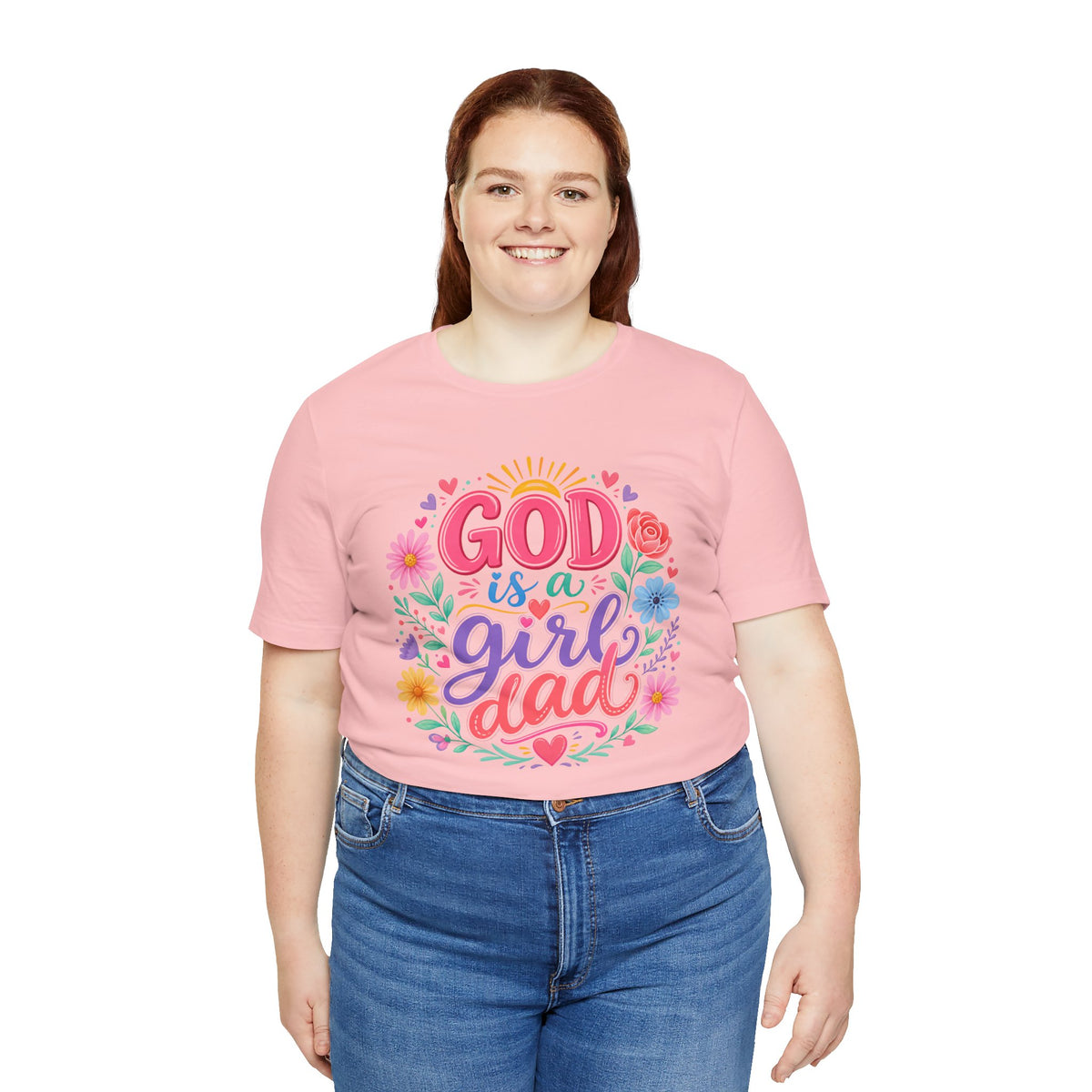 GOD is a girl dad T-shirt