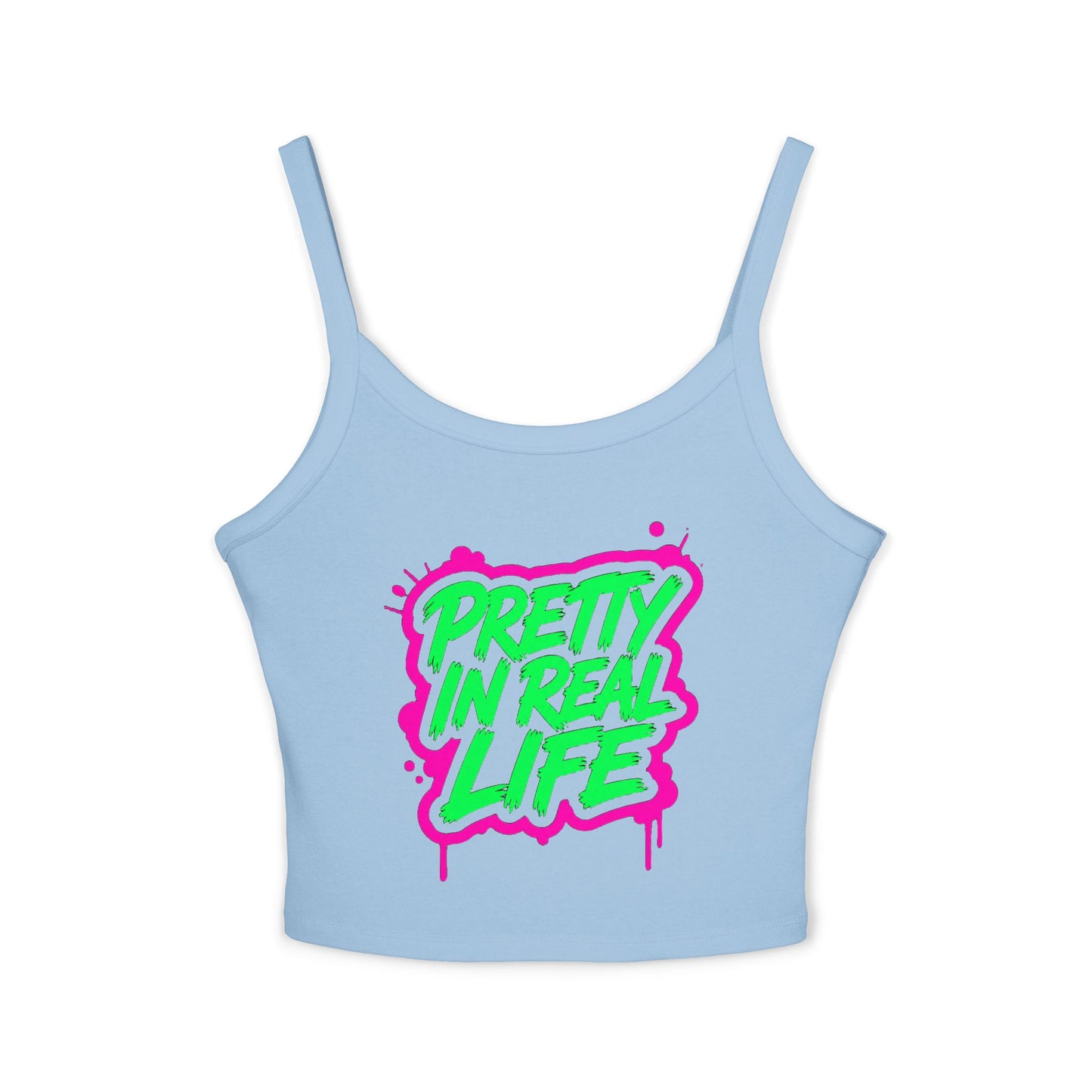 Pretty in real life Tank Top