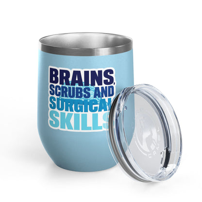 Brains, scrubs and surgical skills blue Tumbler
